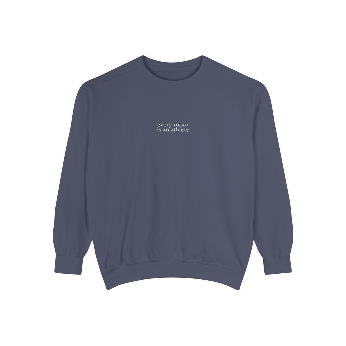 Embroidered sweatshirt Every Mom is an Athlete